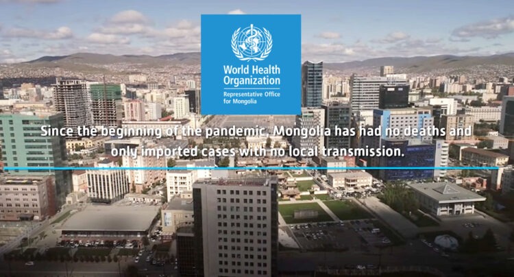 Коронавирусын цар тахалтай тэмцэж буй Монгол улсын туршлагыг ‘ДЭМБ’ олон улсад онцолж байна